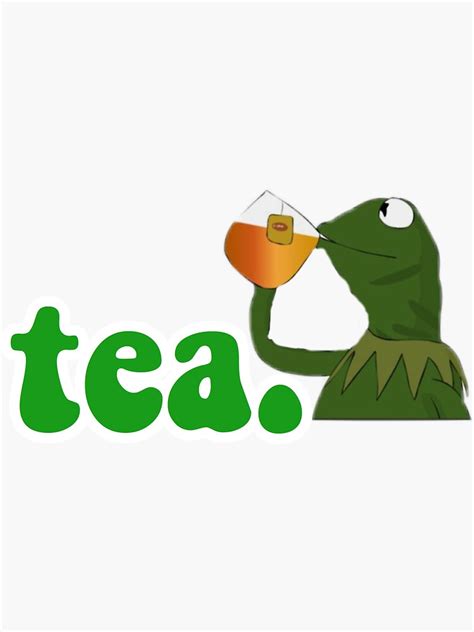 Kermit The Frog Tea Sticker By Allie Pate Redbubble