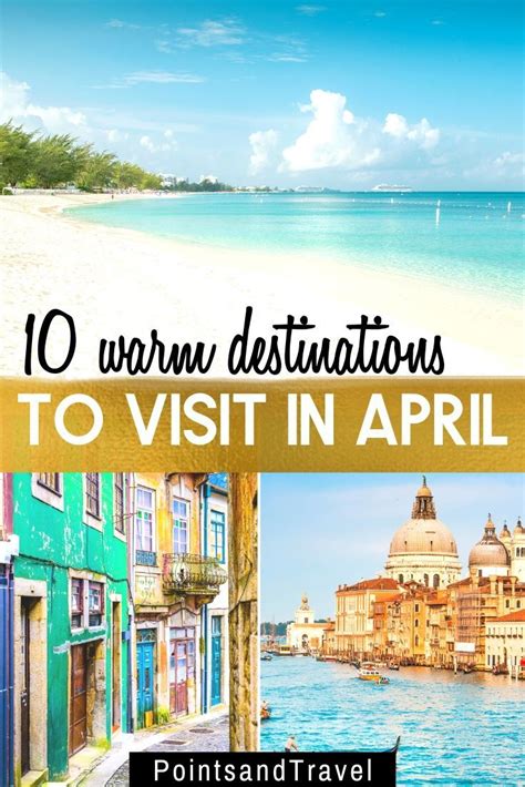 Warm Places To Travel To In April Warm Places To Travel To In May
