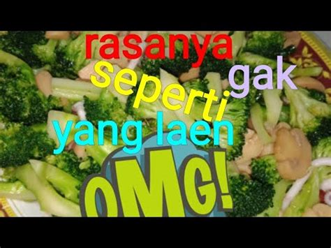 Brokoli merupakan sayuran yang bisa dikonsumsi baik dalam keadaan mentah maupun sudah dimasak. gmana cara masak brokoli - YouTube