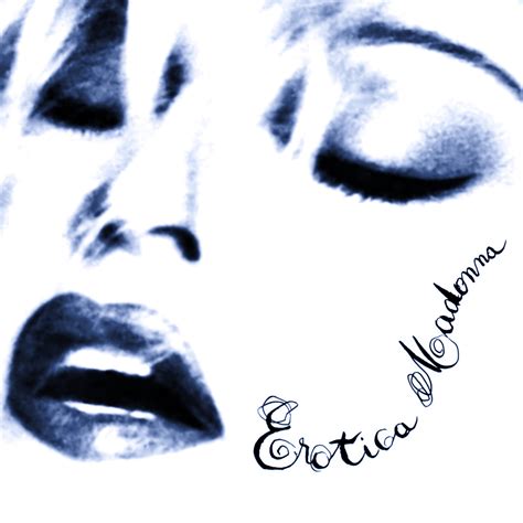 Madonna Erotica Th Anniversary Cover If Yall Have Any Similar