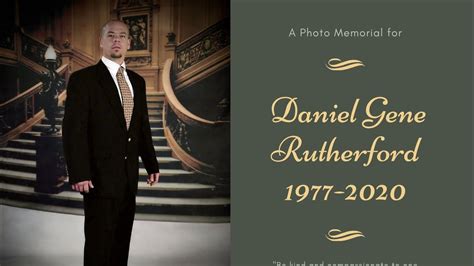 Daniel Gene Rutherfords Photo Memorial Youtube