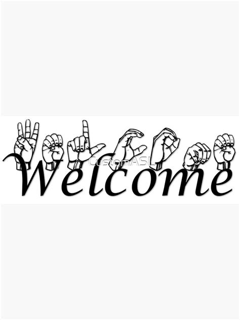 Welcome In Asl Canvas Print By Customasl Redbubble