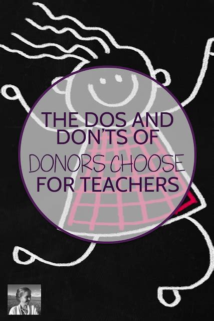 The Dos And Donts Of Donors Choose For Teachers Donors Choose