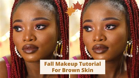 Fall Makeup Tutorial For Brown Skin Duocharms Youtube