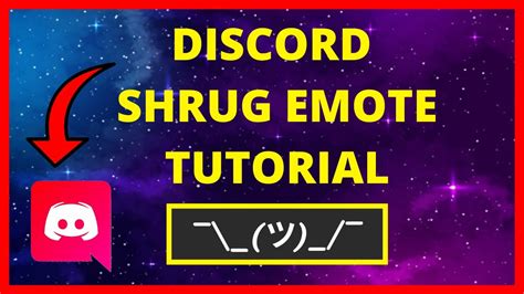 How To Get The Shrug Emote On Discord Youtube