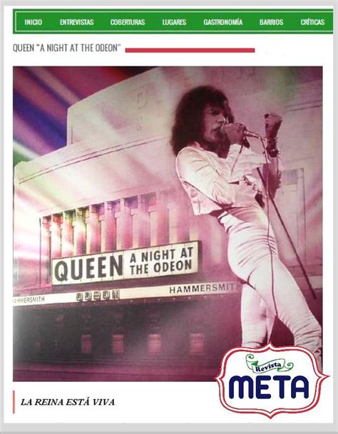 Queen En México Queen A Night At The Odeon La Reina EstÁ Viva