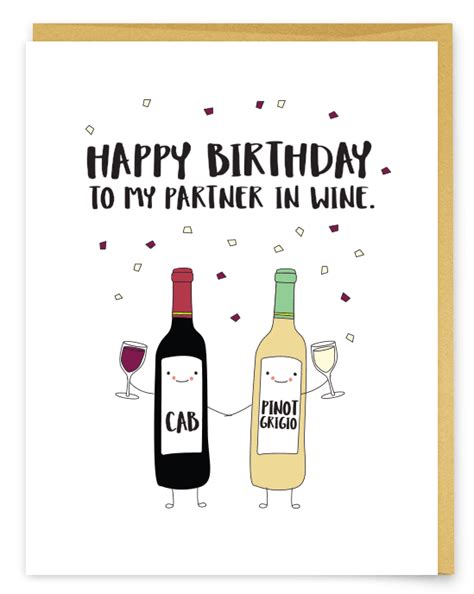 Happy Birthday To My Partner In Wine Greeting Card For The Loyal