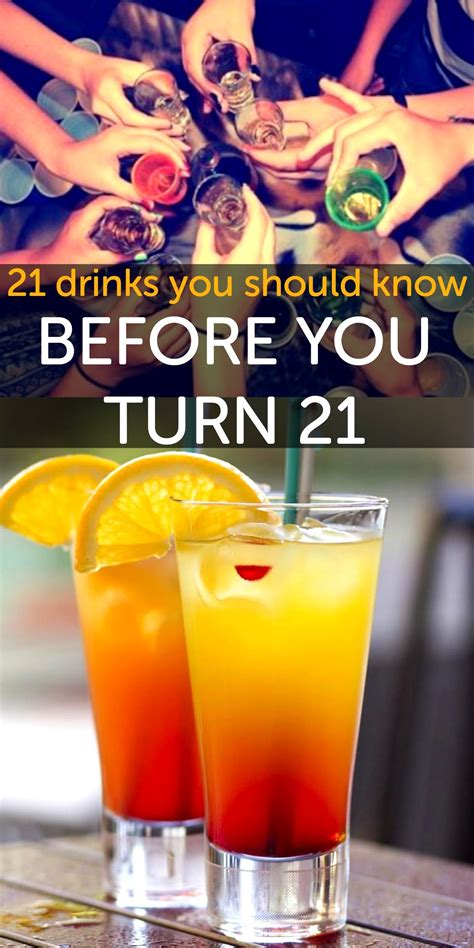 21 Drinks You Should Know About Before Turning 21 21st Birthday