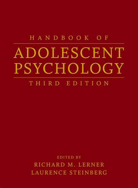 Handbook Of Adolescent Psychology Major Reference Works