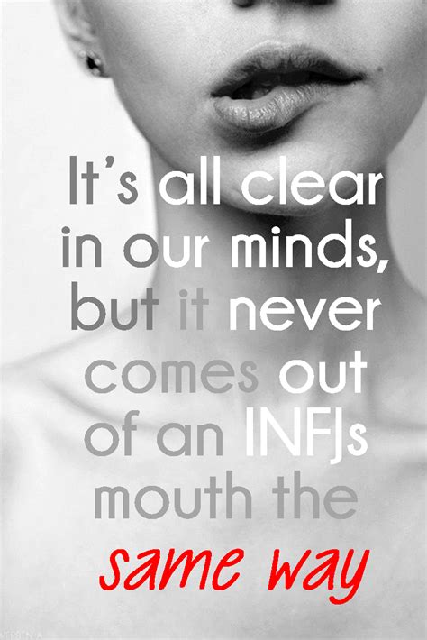 Its All Clear In Our Minds But It Never Comes Out Of An Infjs Mouth