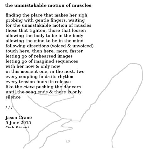 Poem The Unmistakable Motion Of Muscles Jason Crane