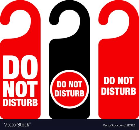 Isolated hotel room closed door hanger tag with please do not disturb text message. Do not disturb sign Royalty Free Vector Image - VectorStock