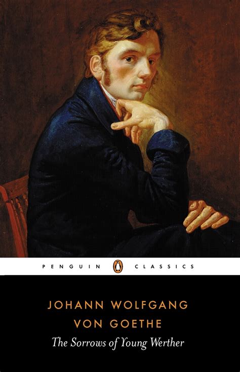 The Sorrows Of Young Werther By Johann Wolfgang Von Goethe Penguin