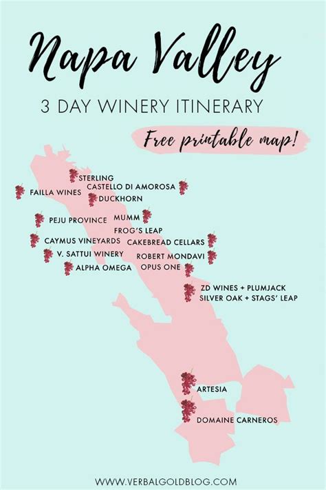 The Ultimate Day Guide To Napa A Free Printable Travel Winery Itinerary Verbal Gold Blog