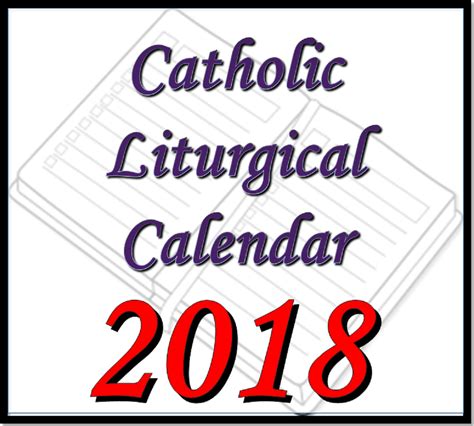 Roman Catholic Liturgy Calendars For 2018