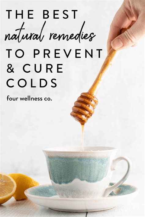 The Best Natural Remedies To Prevent And Cure Colds Four Wellness Co