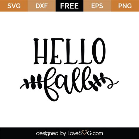 Free Hello Fall SVG Cut File - Lovesvg.com