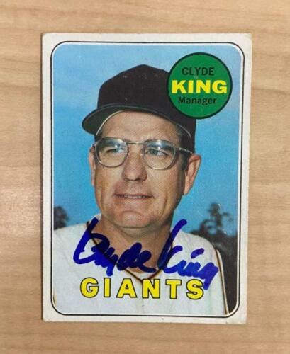 Clyde King San Francisco Giants Signed Autographed 1969 Topps Card 274