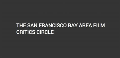 the san francisco bay area film critics circle awards 2021 ganadores blog de cine tomates