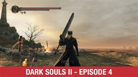 Lets Play Dark Souls 2 Scholar Of The First Sin Episode 4 Noob