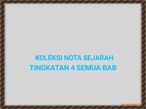 • • semua kaum sengsara dan pengalaman pahit akibat kekejaman jepun. Koleksi Nota Sejarah Tingkatan 4 Semua Bab - RUJUKAN SPM