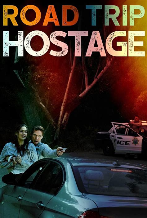 Image Gallery For Road Trip Hostage Tv Filmaffinity