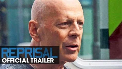 Trailer Arrives For New Bruce Willis Movie Reprisal 411mania