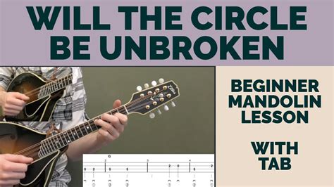 Will The Circle Be Unbroken Beginner Bluegrass Mandolin Lesson With
