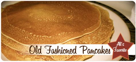Judging from the weathered look of this recipe card, this was a family favorite.. Old Fashioned Pancakes Recipes