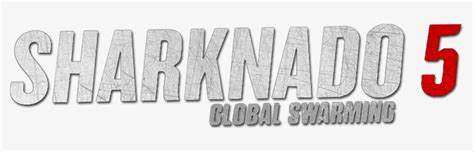 Sharknado Earth Image Sharknado Logo Png Free Transparent Png Download Pngkey