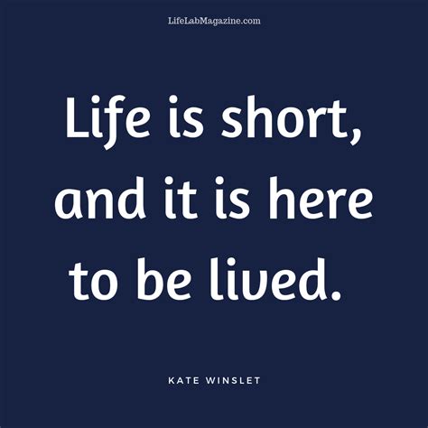 Life Is Short Quotes Life Is Too Short Quotes Short Quotes Health