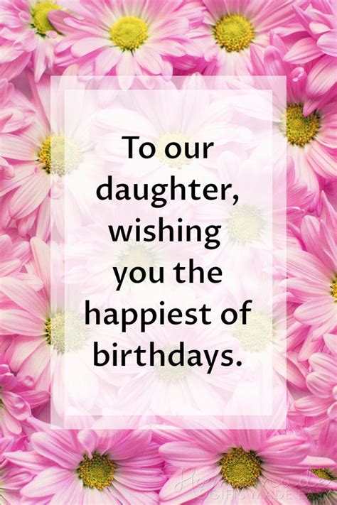 Maybe you would like to learn more about one of these? 100 Happy Birthday Daughter Wishes & Quotes for 2021