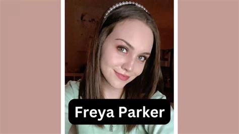 Freya Parker Wiki Bio Age Biography Boyfriend Photos More My Xxx Hot Girl