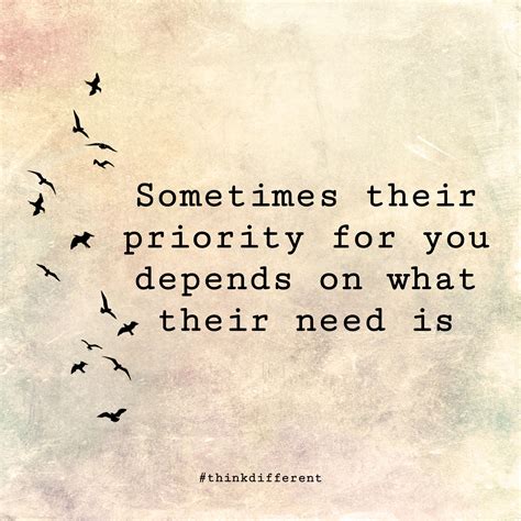 Priorities Wise Quotes Wise Words Quotes