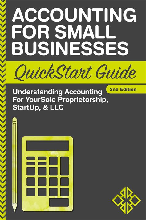 Accounting For Small Businesses Quickstart Guide By Clydebank Business