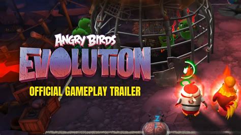 Angry Birds Evolution Official Gameplay Trailer YouTube