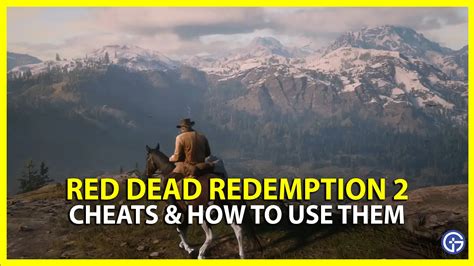 Red Dead Redemption 2 Cheats Infinite Ammo Dead Eye And More