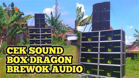 Brewog Audio Cek Sound Box Dragon Youtube