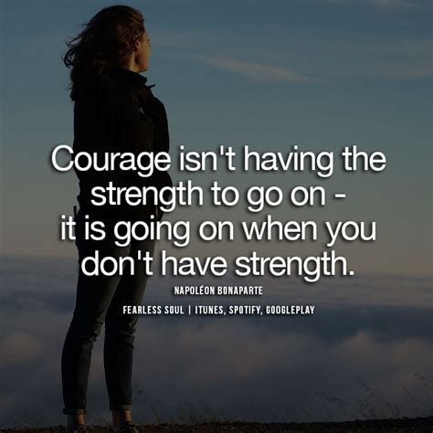 20 Inspirational Quotes Of Courage Richi Quote
