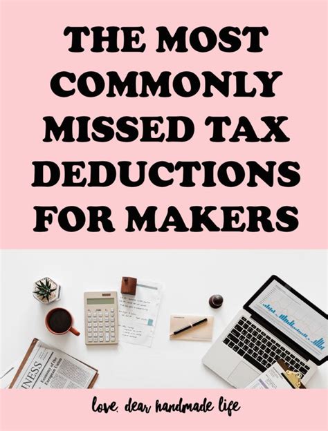 The Most Commonly Missed Tax Deductions For Makers Dear Handmade Life