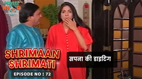 सपना की डाइटिंग Shrimaan Shrimati Ep 72 Watch Full Comedy Episode Youtube