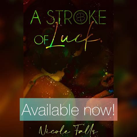Nicole Falls on Twitter: "It’s finally live! Get into A Stroke of Luck