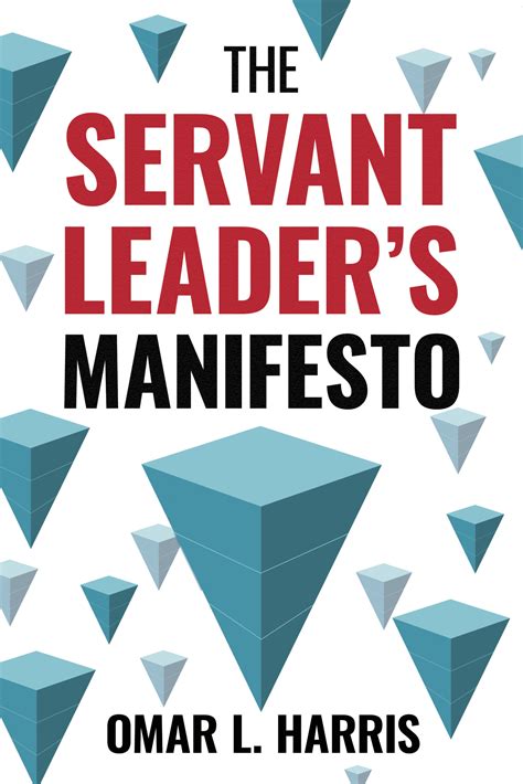 The Servant Leaders Manifesto Indiereader