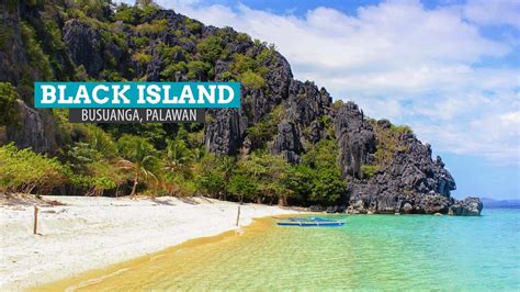 Black Island Busuanga The New Shade Of Paradise In Palawan