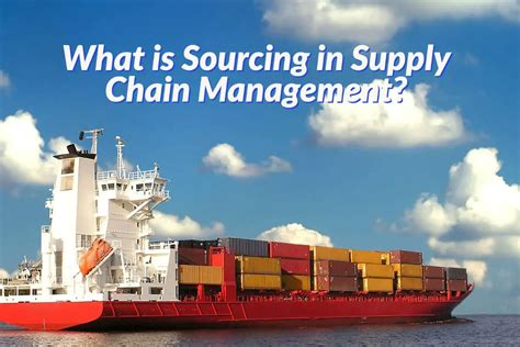 What Is Sourcing In Supply Chain Management Mondoro