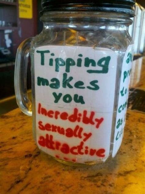 11 Awesome Tip Jars That Will Get You A Laugh And A Bigger Tip Funny
