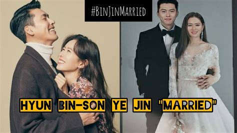 hyun bin son ye jin married binjin married youtube