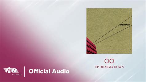 Oo Up Dharma Down Official Audio Youtube