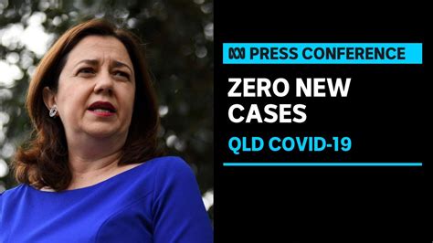 Three close contacts of the doctor tested negative overnight. Queensland records no new cases of COVID-19 after Brisbane ...