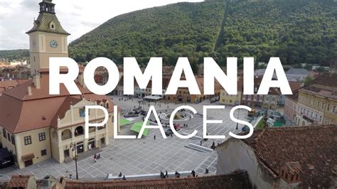 10 Best Places To Visit In Romania